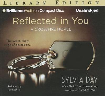 Reflected in You - Day, Sylvia, and Redfield, Jill (Read by)
