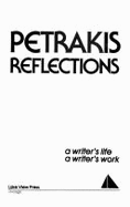 Reflections: A Writer's Life, a Writer's Work