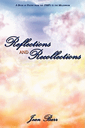 Reflections and Recollections: A Book of Poetry from the 1960's to the Millennium - Barr, Jean