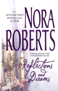 Reflections & Dreams - Roberts, Nora