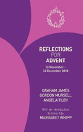 Reflections for Advent 2018: 26 November - 24 December 2018
