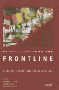 Reflections from the Frontline: Developing Country Negotiators in the Wto