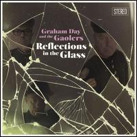 Reflections in the Glass - Graham Day & the Gaolers