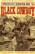 Reflections of a Black Cowboy: Reflections of a Black Cowboy