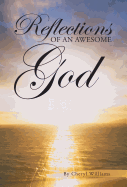 Reflections of an Awesome God