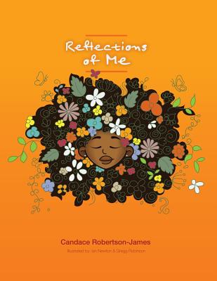 Reflections of Me - Robertson-James, Candace