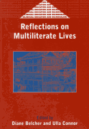Reflections on Multiliterate Lives