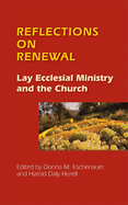 Reflections on Renewal: Lay Ecclesial Minitry and the Church