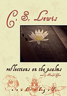 Reflections on the Psalms - Lewis, C S, and Cosham, Ralph (Read by)