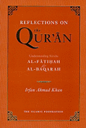 Reflections on the Quran: Understanding Surahs Al-Fatihah and Al-Baqarah