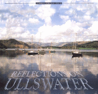 Reflections on Ullswater - Berry, Liz (Editor)