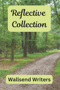 Reflective Collection: Volume One