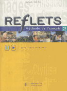 Reflets: Livre de l'eleve 2