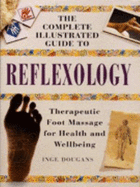 Reflexology: Therapeutic Foot Massage for Health and Wellbeing