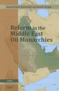 Reform in The Middle East Oil Monarchies