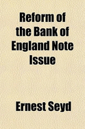 Reform of the Bank of England Note Issue