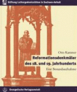 Reformationsdenkmaler Des 19. Und 20. Jahrhunderts: Eine Bestandsaufnahme