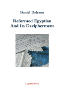 Reformed Egyptian and Its Decipherment