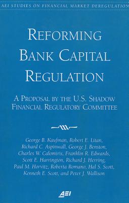 Reforming Bank Capital Regulation - Kaufman