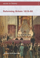 Reforming Britain 1815-1850