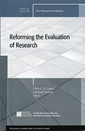 Reforming the Evaluation of Research: New Directions for Evaluation, Number 118