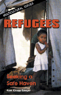 Refugees: Seeking a Safe Haven