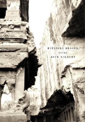 Refusing Heaven - Gilbert, Jack