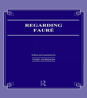 Regarding Faure - Gordon, Tom