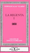 Regenta I, La - Alas, Leopoldo