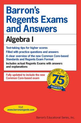Regents Exams and Answers: Algebra I - Rubinstein, Gary M