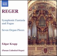 Reger: Organ Works, Vol. 7 - Edgar Krapp (organ)