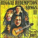 Reggae Redemption Songs, Vol. 2