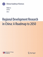 Regional Development Research in China: A Roadmap to 2050