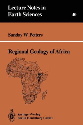 Regional Geology of Africa - Petters, Sunday W