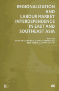 Regionalization and Labour Market Interdependence in East and Southeast Asia