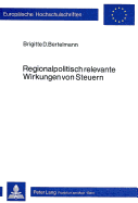 Regionalpolitisch Relevante Wirkungen Von Steuern