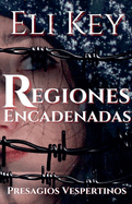 Regiones Encadenadas