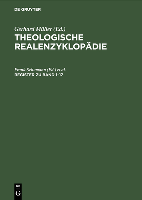 Register Zu Band 1-17 - Schumann, Frank (Editor), and Wolter, Michael (Editor)