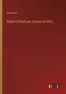 Regole di Hoyle per il giuoco di whist