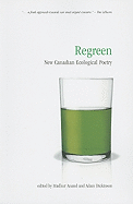 Regreen: New Canadian Ecological Poetry