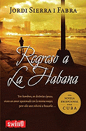 Regreso a la Habana