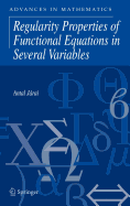 Regularity Properties of Functional Equations in Several Variables