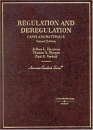 Regulation and Deregulation: Cases and Materials