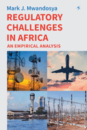 Regulatory Challenges in Africa: An Empirical Analysis