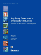 Regulatory Governance in Infrastructure Industries: Assessment and Measurement of Brazilian Regulators Volume 3