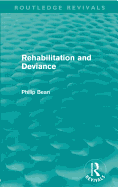 Rehabilitation and Deviance (Routledge Revivals)