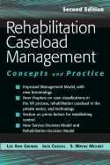 Rehabilitation Caseload Management: Concepts and Practice