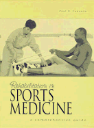Rehabilitation in Sports Medicine