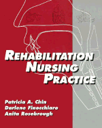 Rehabilitation Nursing Practice
