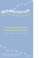 Rehabilitation of the Older Person 3D: Third Edition